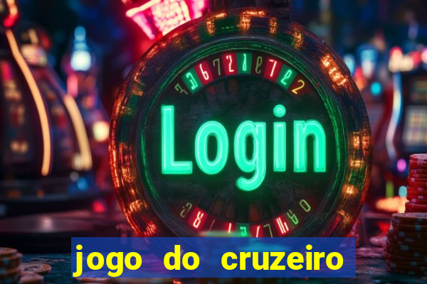 jogo do cruzeiro ao vivo futemax